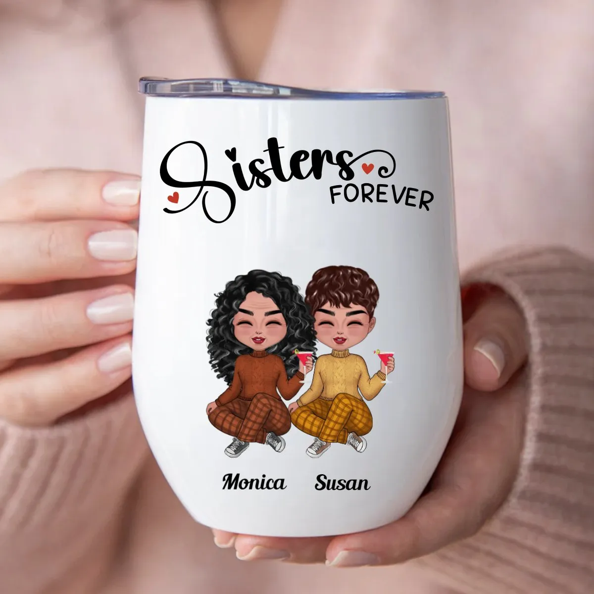 Sisters - Sisters Forever - Personalized Wine Tumbler (Z)
