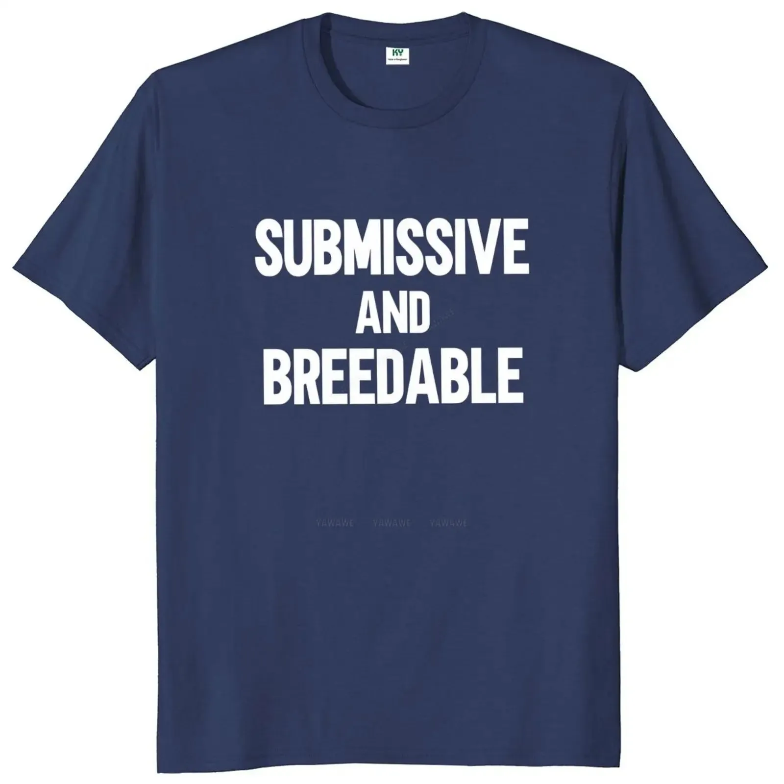 Submissive & Breedable T-shirt
